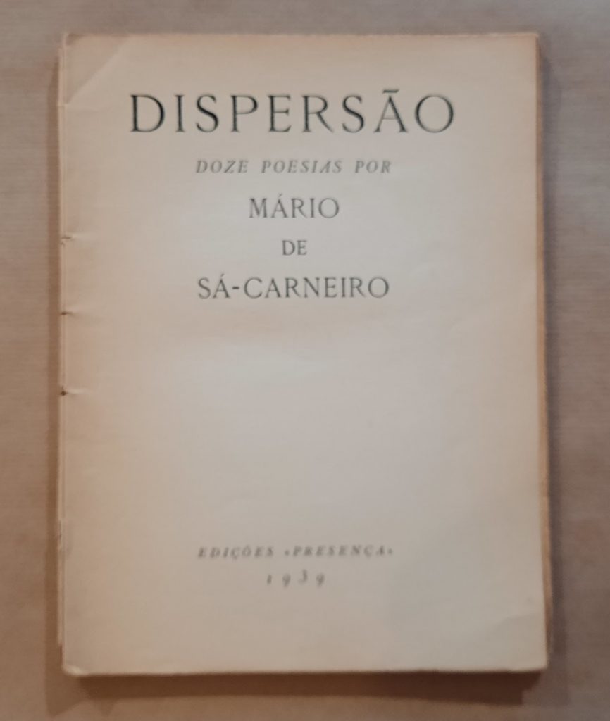 DISPERSÃO | Mário de Sá-Carneiro