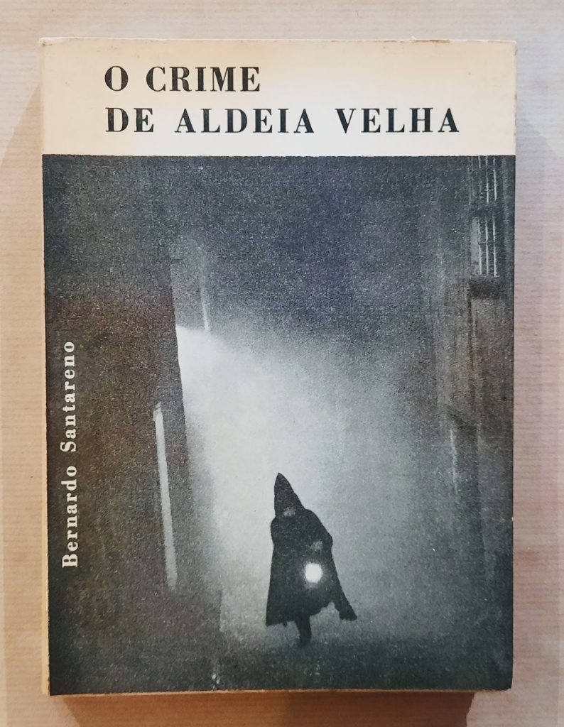 O CRIME DE ALDEIA VELHA | Bernardo Santareno