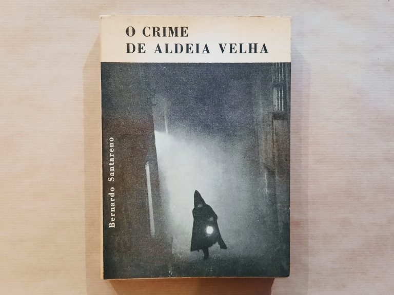 O CRIME DE ALDEIA VELHA | Bernardo Santareno