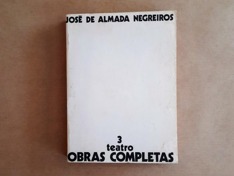 OBRAS COMPLETAS – VOL. 3 TEATRO | José de Almada Negreiros