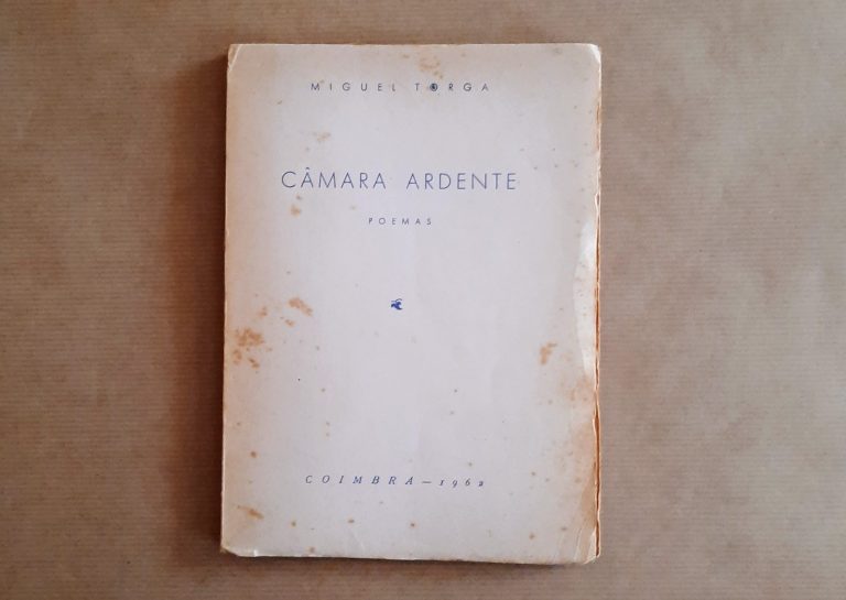 CÂMARA ARDENTE | Miguel Torga