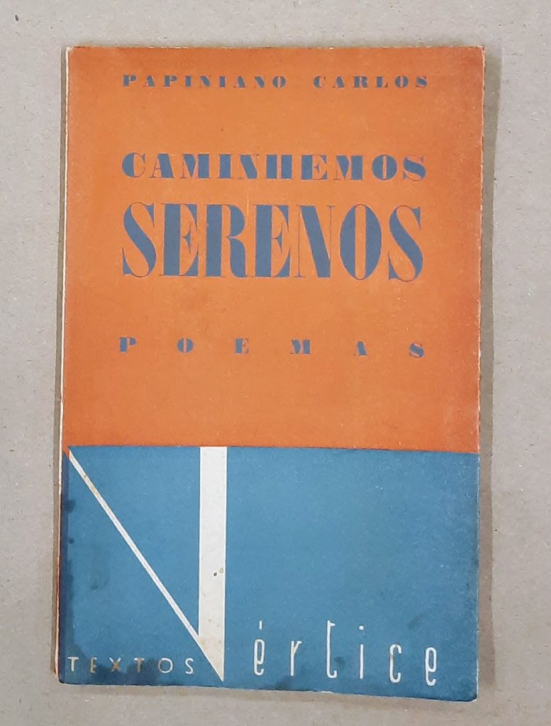 CAMINHEMOS SERENOS | Papiniano Carlos