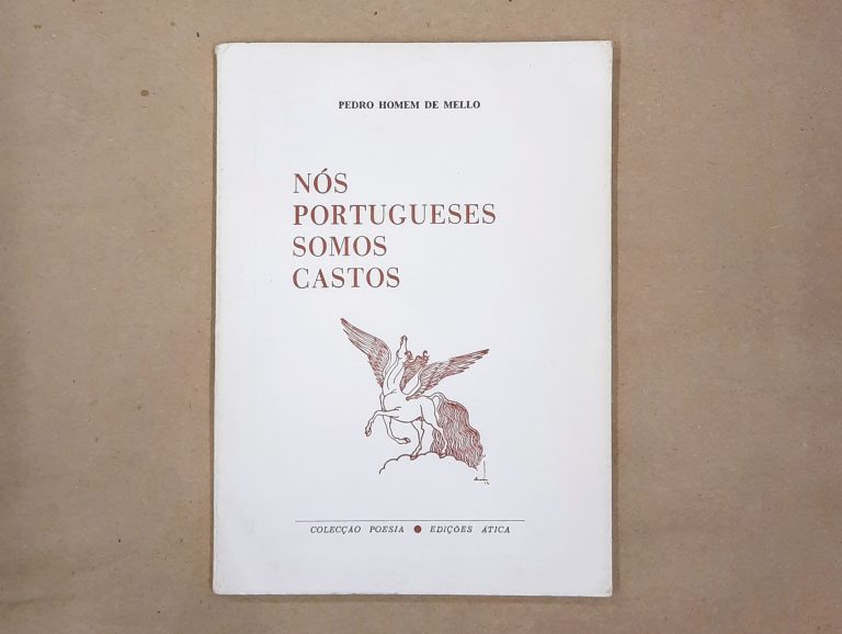 NÓS PORTUGUESES SOMOS CASTOS | Pedro Homem de Mello