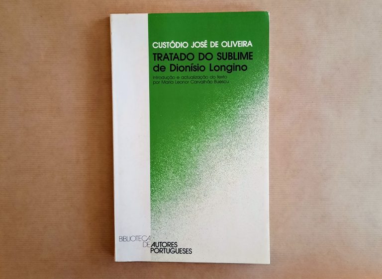 TRATADO DO SUBLIME DE DIONÍSIO  LONGINO | Custódio José e Oliveira (trad.)