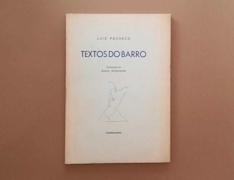 TEXTOS DO BARRO | Luiz Pacheco