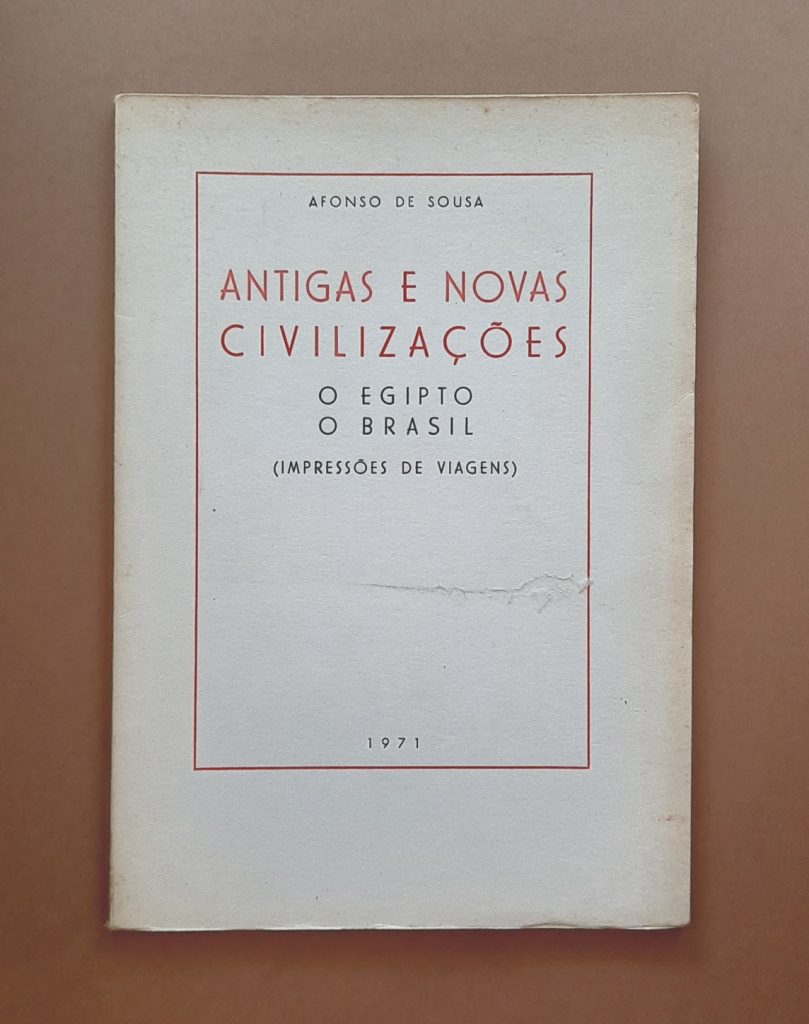 Antigas e novas civilizações | Afonso de Sousa