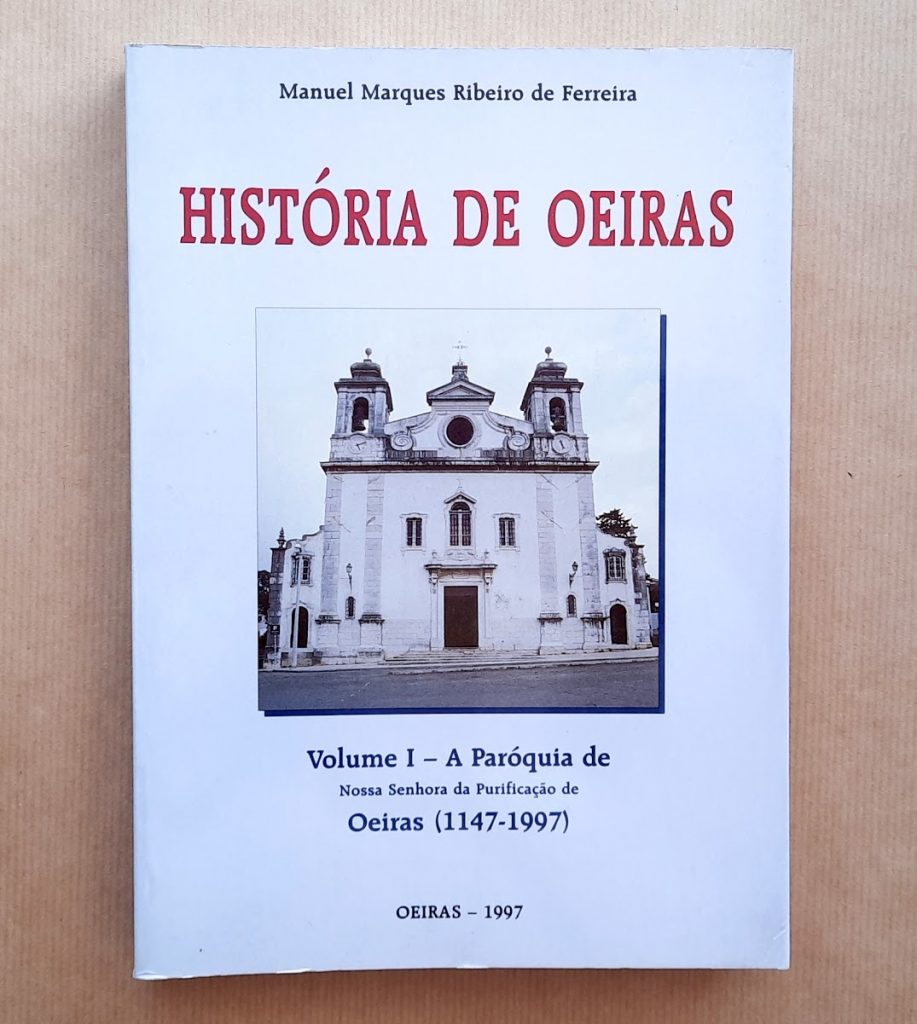 História de Oeiras (vol.1) | Manuel marques Ribeiro de Ferreira