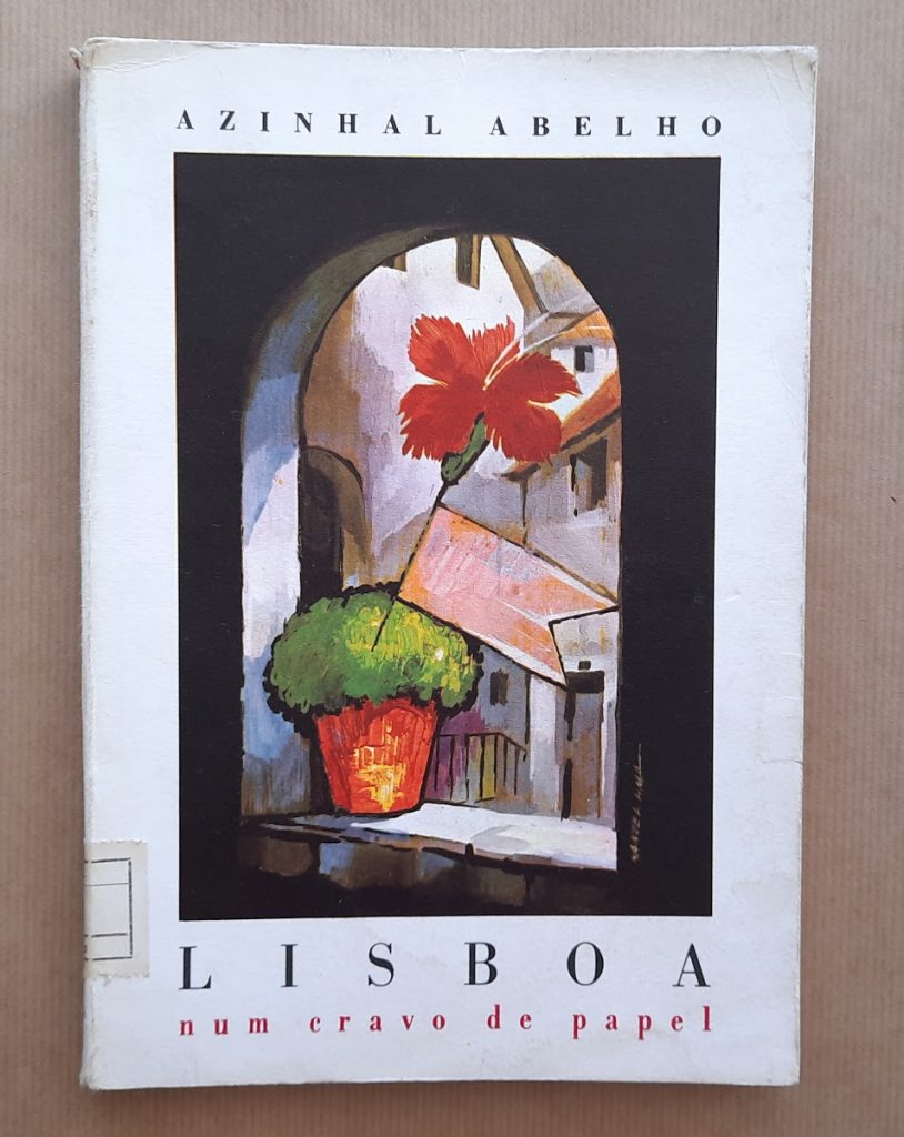 LISBOA NUM CRAVO DE PAPEL | Azinhal Abelho