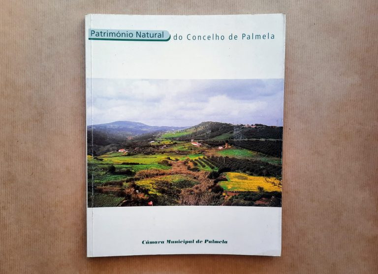 PATRIMÓNIO NATURAL DO CONCELHO DE PALMELA | Vítor Canelas