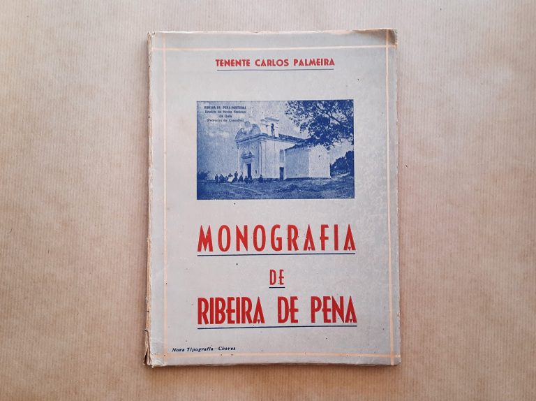 MONOGRAFIA DE RIBEIRA DE PENA | Tenente Carlos Palmeira