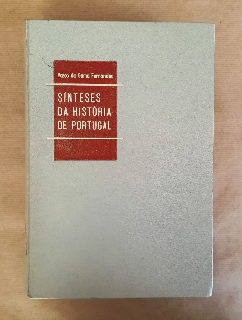 Sínteses da HIstória de Portugal - Vasco da Gama Fernandes